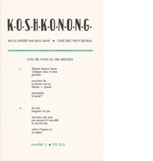 K.O.S.H.K.O.N.O.N.G n°2 juin 2013 15,5 x 24 cm, 20 p., 11 € isbn : 978-2-917786-19-2