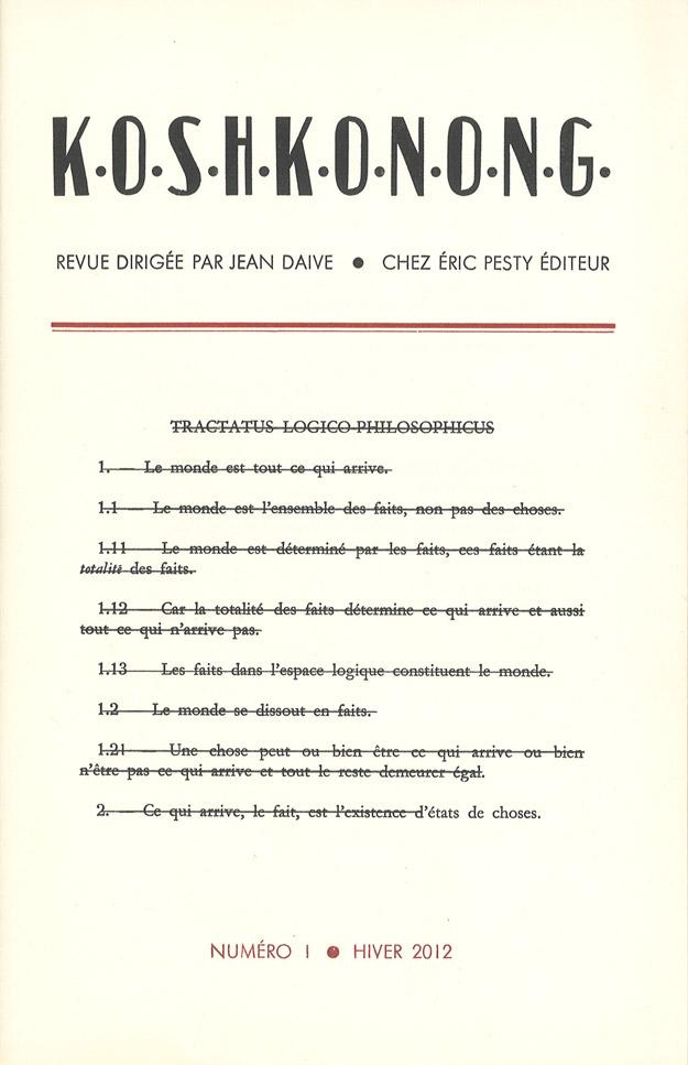 K.O.S.H.K.O.N.O.N.G n°1 décembre 2012 15,5 x 24 cm 20 p. 11 € isbn : 978-2-917786-16-1